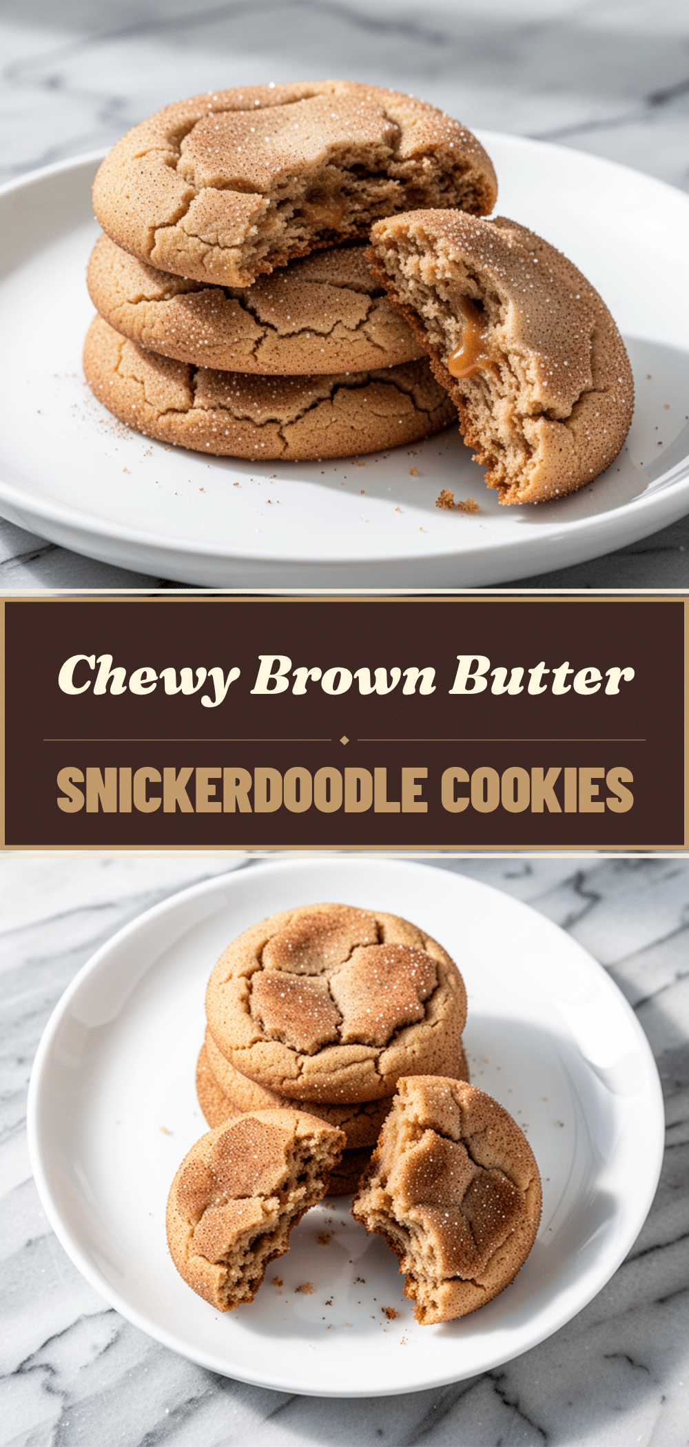Chewy Brown Butter Snickerdoodle Cookies: Easy Recipe 5 chewy brown butter snickerdoodle cookies recipe