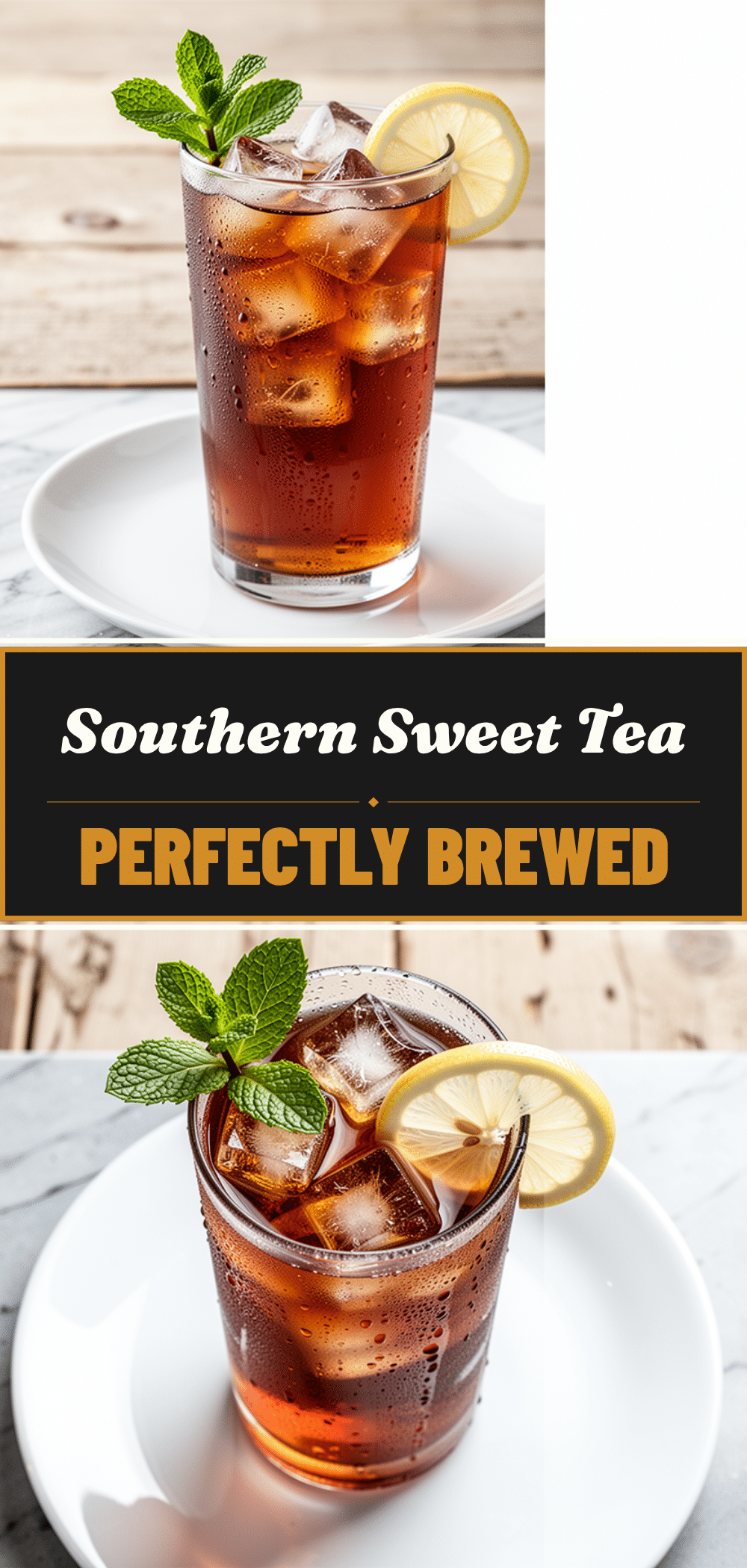 Classic Southern Sweet Tea: 3 Ingredients 5 Classic Southern Sweet Tea recipe