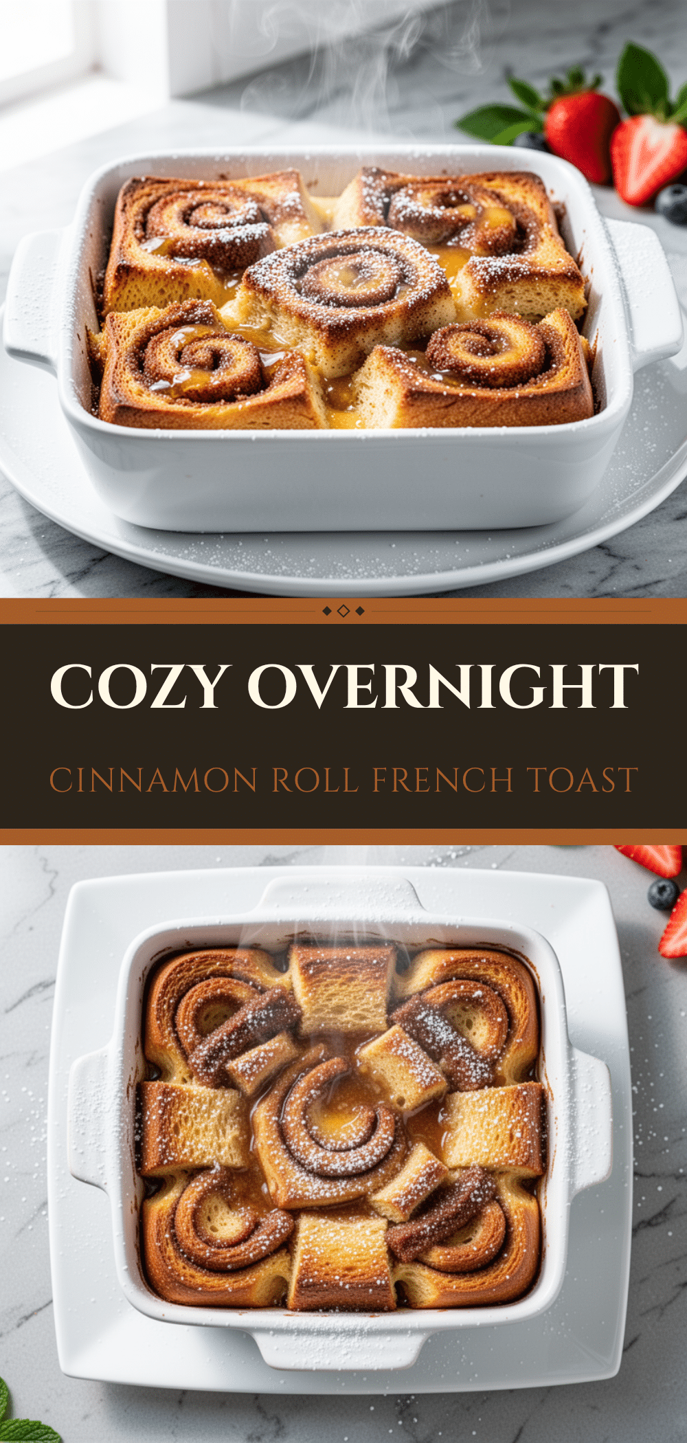 Overnight Cinnamon Roll French Toast Casserole: Best Easy Breakfast 5 Overnight Cinnamon Roll French Toast Casserole recipe
