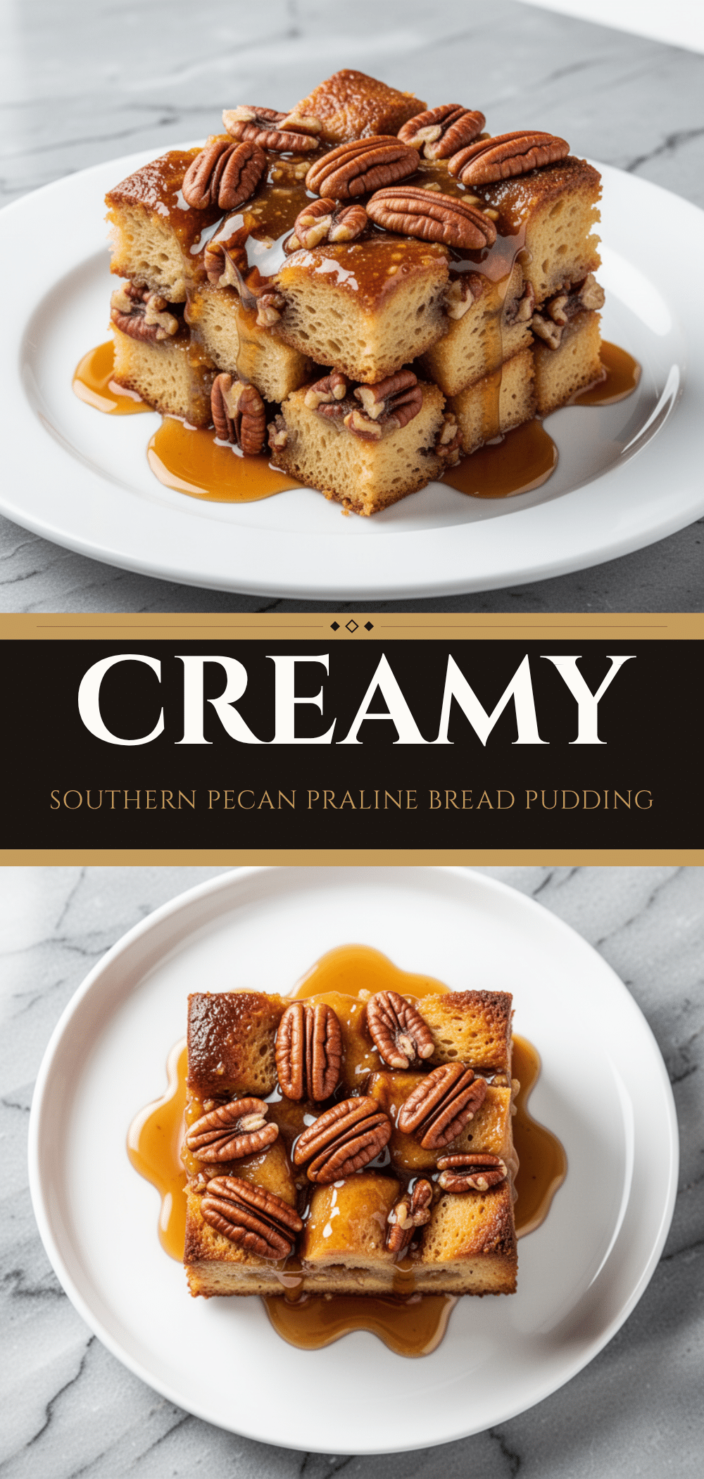 Southern Pecan Praline Bread Pudding with Bourbon Sauce (Easy Recipe) 5 Southern Pecan Praline Bread Pudding recipe