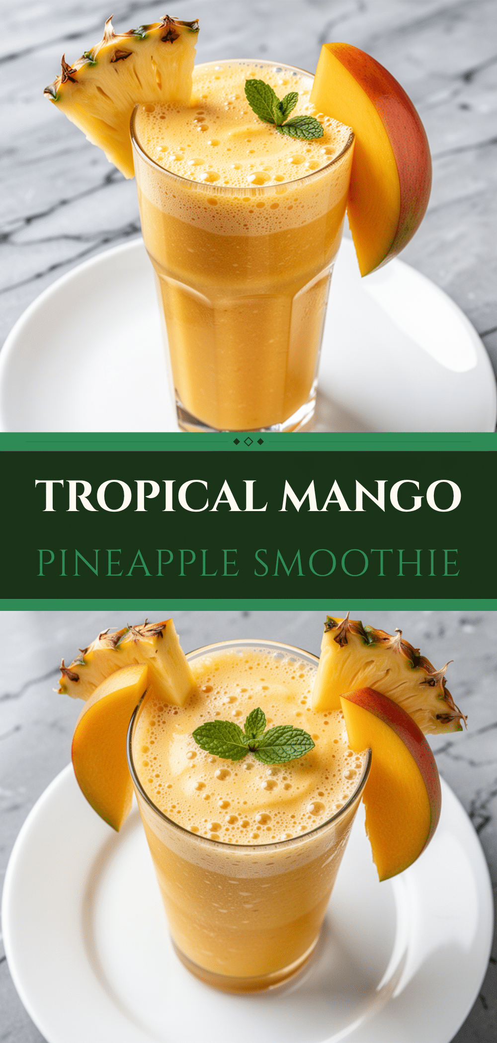 Homemade Mango Pineapple Smoothie: Best Tropical Drink 5 Homemade Mango Pineapple Smoothie recipe